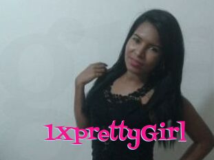 1XprettyGirl