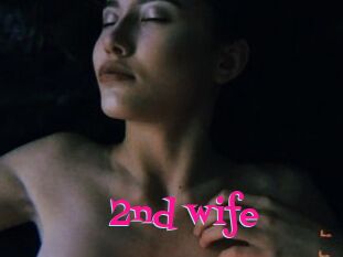 2nd_wife