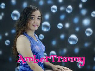 AmberTranny