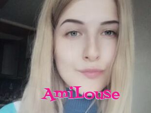 AmiLouse