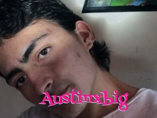 Austinxbig