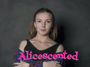 Alicescented