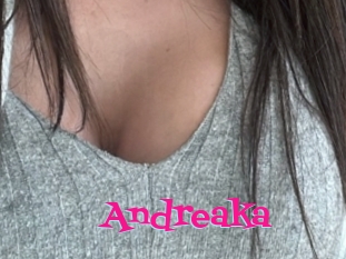 Andreaka