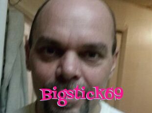 Bigstick69