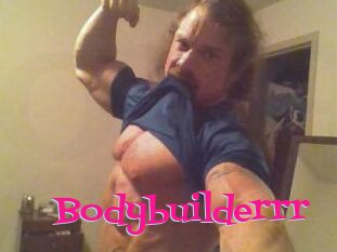 Bodybuilderrr