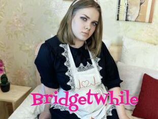 BridgetWhile