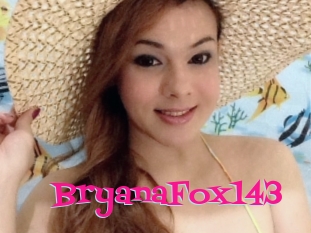 BryanaFox143