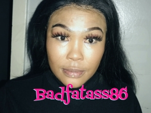 Badfatass86