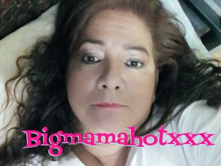 Bigmamahotxxx