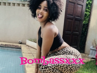 Bombassxxx