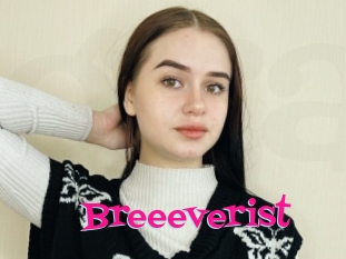 Breeeverist
