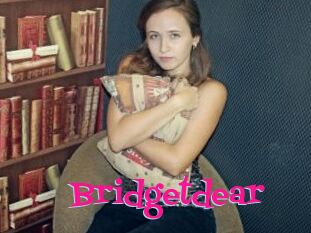 Bridgetdear