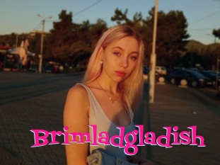 Brimladgladish