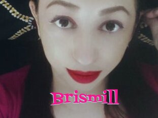 Brismill