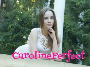 Caroline_Perfect