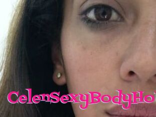 CelenSexyBodyHot