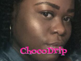 ChocoDrip