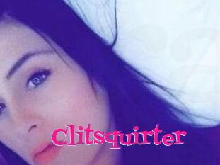 Clitsquirter