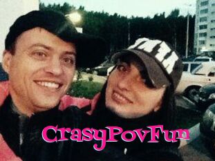 CrasyPovFun