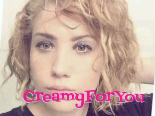 CreamyForYou