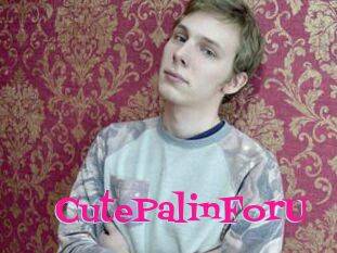 CutePalinForU