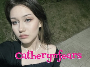 Catherynfears