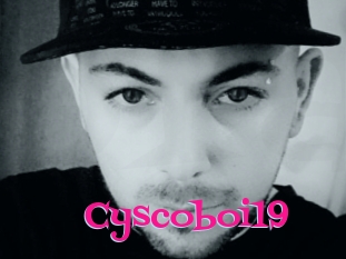 Cyscoboi19