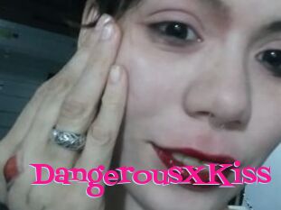 DangerousXKiss