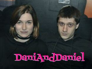 DaniAndDaniel