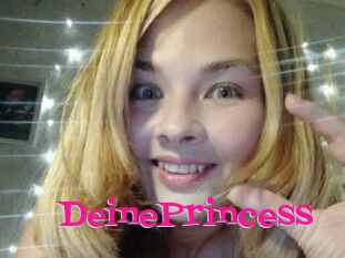 DeinePrincess