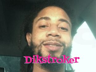 Dikstroker