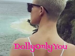 DollyOnlyYou