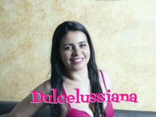 Dulcelussiana