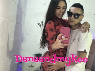 Danaandmykee