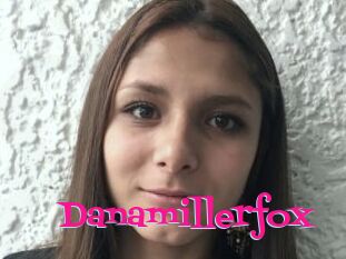 Danamillerfox