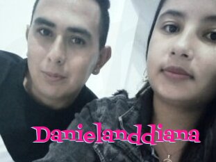 Danielanddiana