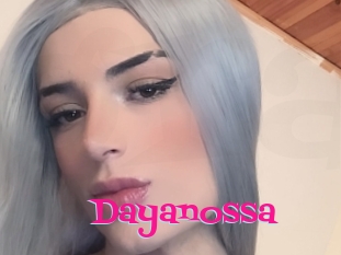 Dayanossa