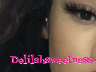 Delilahsweetness