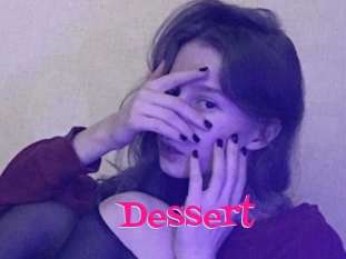 Dessert