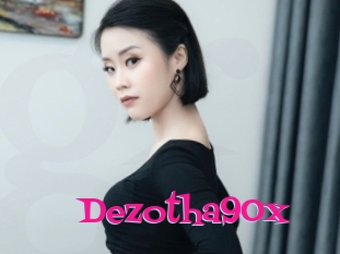 Dezotha90x