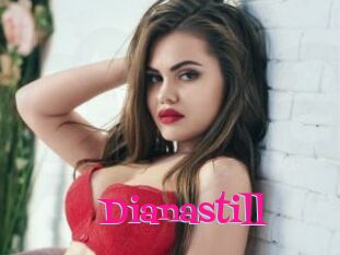 Dianastill