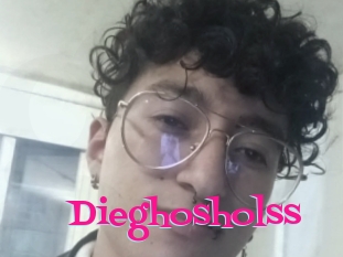 Dieghosholss