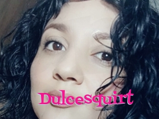 Dulcesquirt