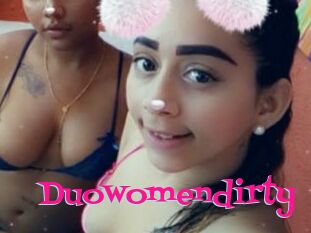 Duowomendirty