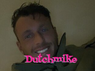 Dutchmike