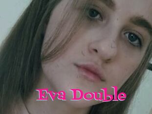 Eva_Double