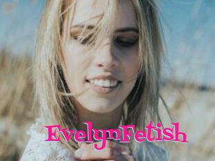 EvelynFetish