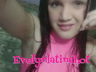 Evelynlatinahot