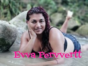 Evva_Pervvertt