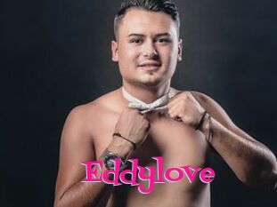 Eddylove